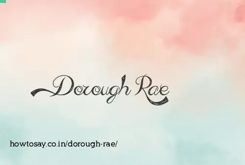 Dorough Rae