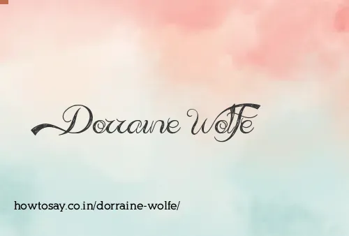 Dorraine Wolfe