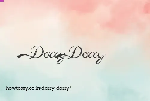 Dorry Dorry