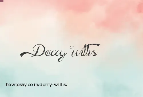 Dorry Willis