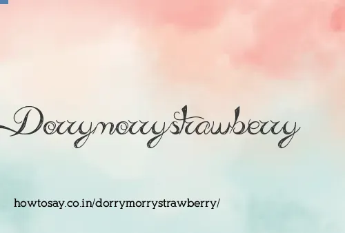 Dorrymorrystrawberry