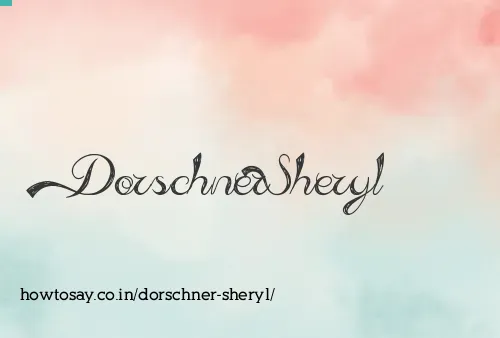 Dorschner Sheryl