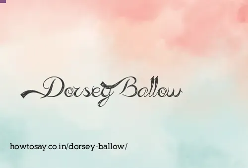 Dorsey Ballow