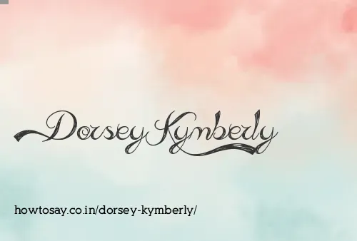 Dorsey Kymberly
