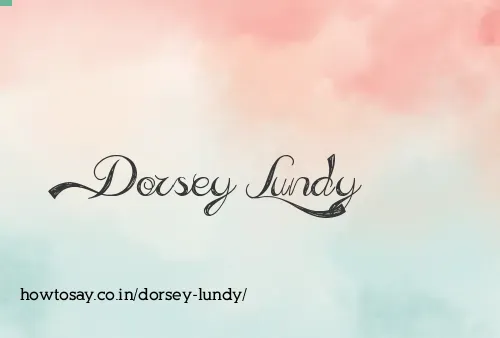 Dorsey Lundy