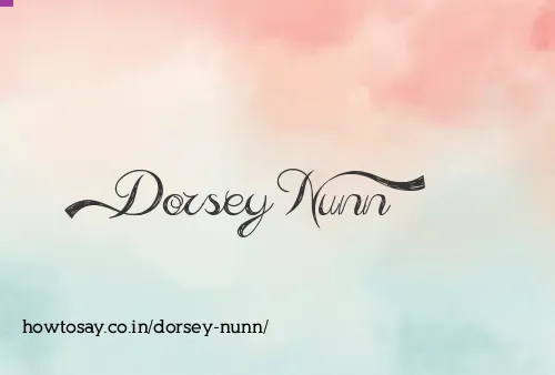 Dorsey Nunn
