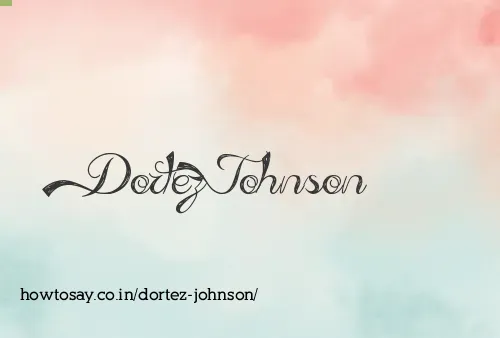 Dortez Johnson