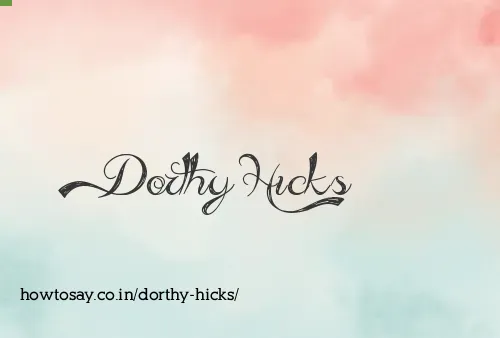Dorthy Hicks