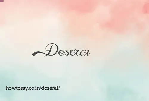 Doserai