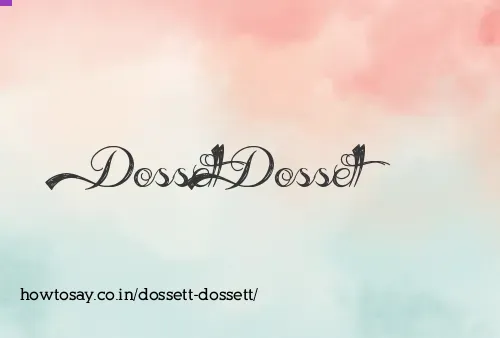 Dossett Dossett
