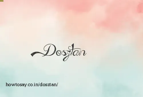 Dosztan