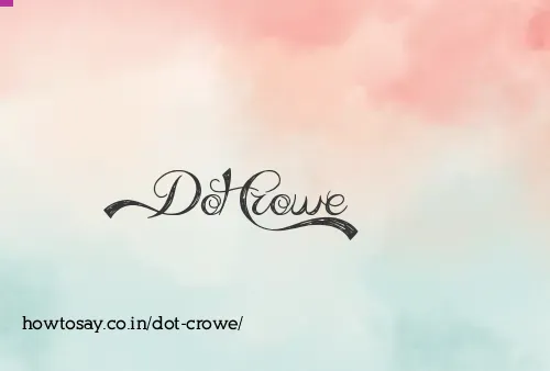 Dot Crowe