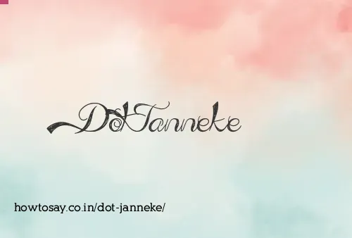 Dot Janneke