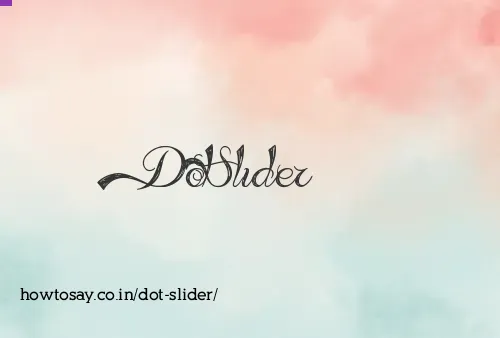 Dot Slider