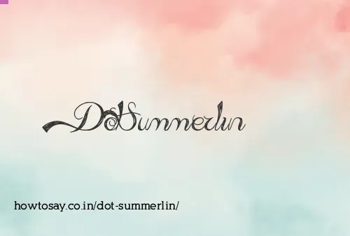 Dot Summerlin