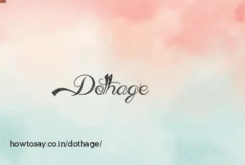 Dothage
