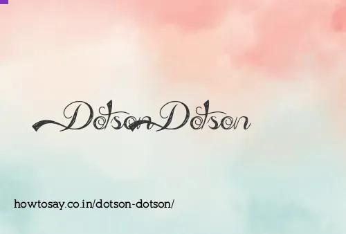 Dotson Dotson