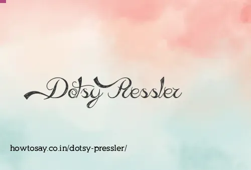 Dotsy Pressler