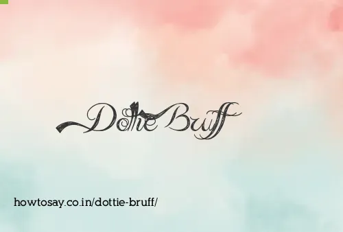 Dottie Bruff