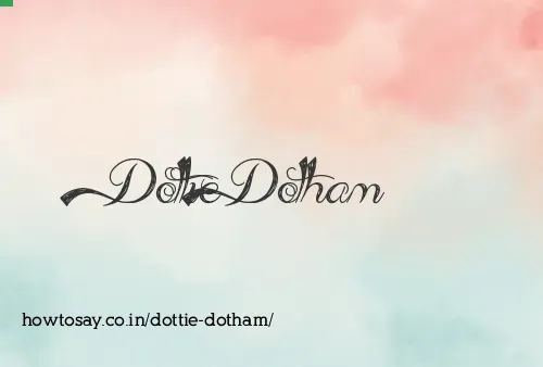 Dottie Dotham