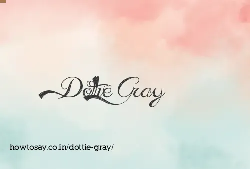 Dottie Gray