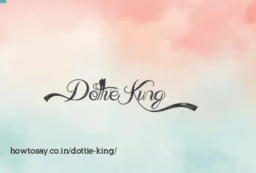 Dottie King