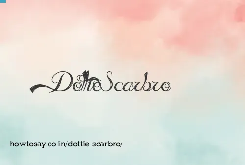 Dottie Scarbro