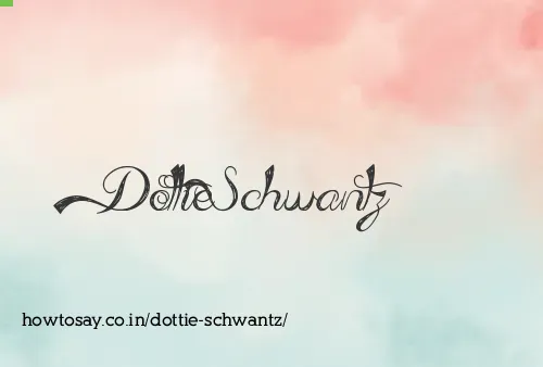 Dottie Schwantz
