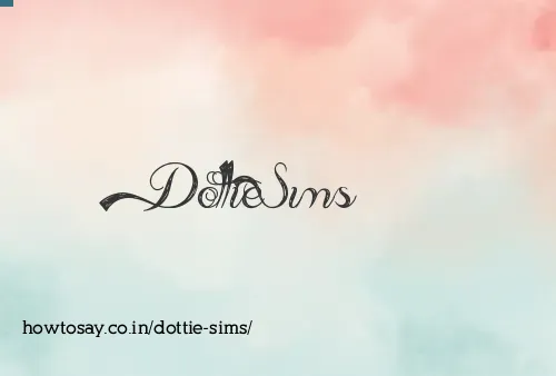 Dottie Sims