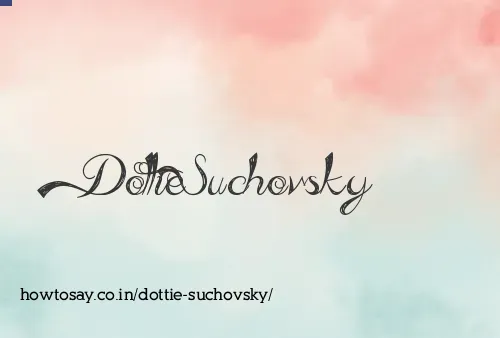 Dottie Suchovsky