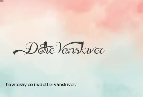 Dottie Vanskiver