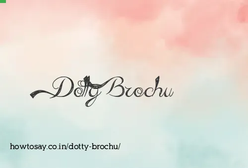 Dotty Brochu