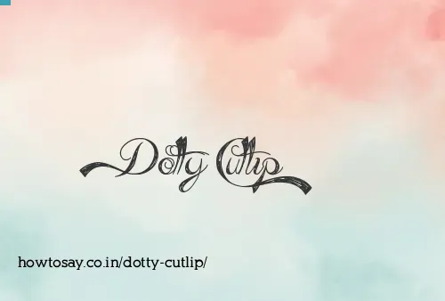 Dotty Cutlip