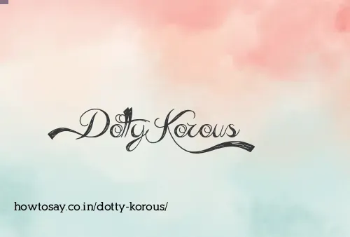 Dotty Korous