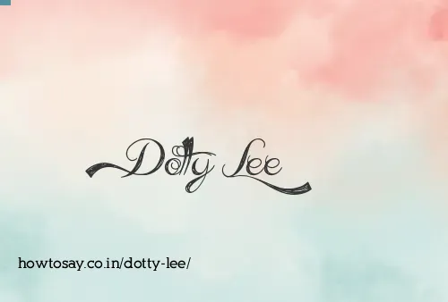 Dotty Lee