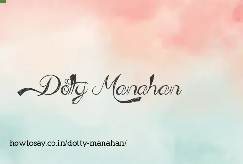 Dotty Manahan