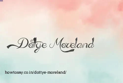 Dottye Moreland