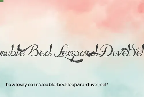 Double Bed Leopard Duvet Set