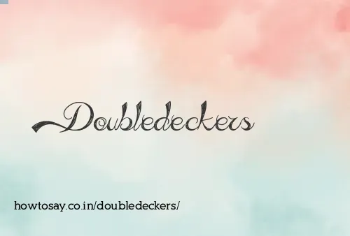 Doubledeckers