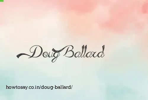 Doug Ballard