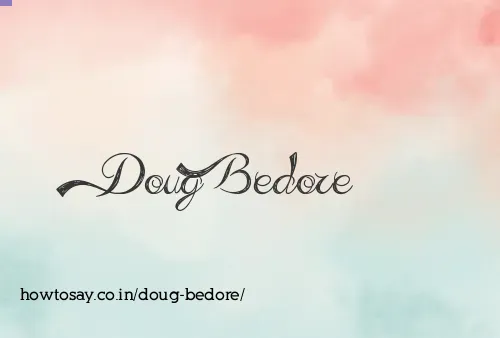 Doug Bedore