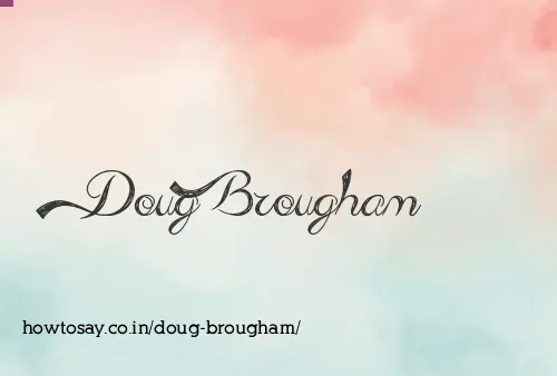 Doug Brougham