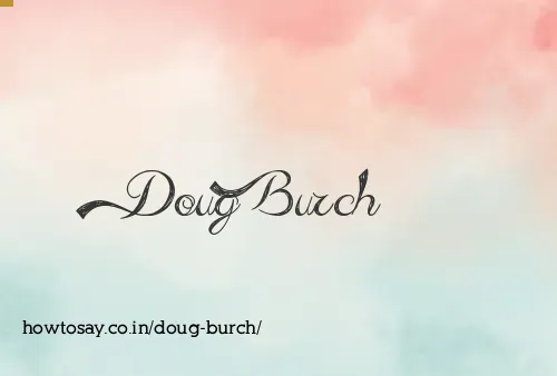 Doug Burch