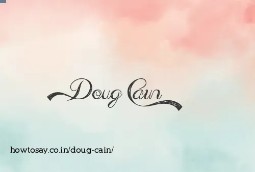 Doug Cain