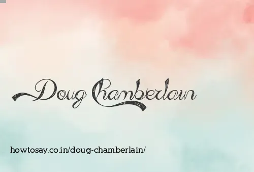 Doug Chamberlain