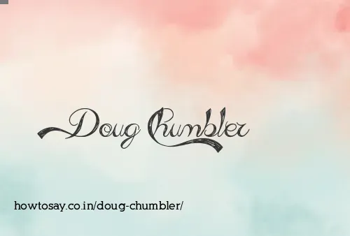 Doug Chumbler