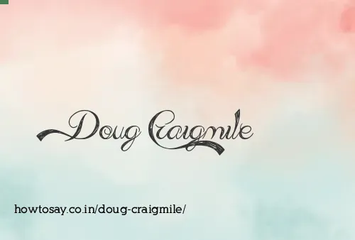 Doug Craigmile