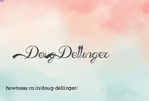 Doug Dellinger