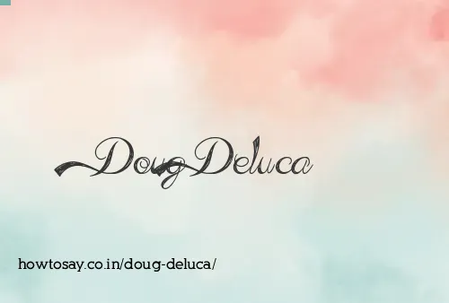 Doug Deluca