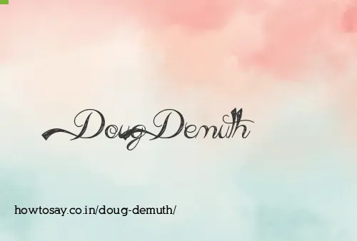 Doug Demuth